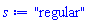 "regular"