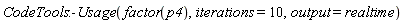 CodeTools:-Usage(factor(p4), iterations = 10, output = realtime)