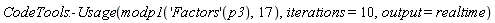CodeTools:-Usage(modp1(('Factors')(p3), 17), iterations = 10, output = realtime)
