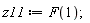 z11 := F(1)