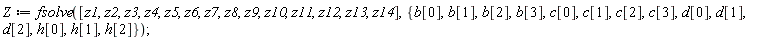 Z := fsolve([z1, z2, z3, z4, z5, z6, z7, z8, z9, z10, z11, z12, z13, z14], {b[0], b[1], b[2], b[3], c[0], c[1], c[2], c[3], d[0], d[1], d[2], h[0], h[1], h[2]})
