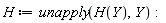 H := unapply(H(Y), Y)