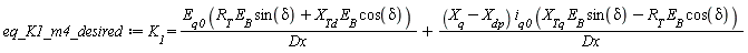 K__1 = E__q0*(R__T*E__B*sin(delta)+X__Td*E__B*cos(delta))/Dx+(X__q-X__dp)*i__q0*(X__Tq*E__B*sin(delta)-R__T*E__B*cos(delta))/Dx