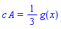 c*A = (1/3)*g(x)
