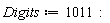 Digits := 1011