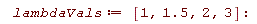 lambdaVals := [1, 1.5, 2, 3]