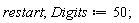 restart; Digits := 50