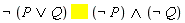 iff(not (P or Q), `and`(not P, not Q))