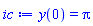 y(0) = Pi
