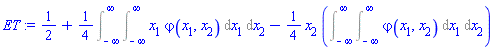 1/2+(1/4)*(Int(x[1]*varphi(x[1], x[2]), [x[1] = -infinity .. infinity, x[2] = -infinity .. infinity]))-(1/4)*x[2]*(Int(varphi(x[1], x[2]), [x[1] = -infinity .. infinity, x[2] = -infinity .. infinity]))