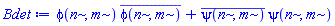 phi(n, m)*conjugate(phi(n, m))+conjugate(psi(n, m))*psi(n, m)