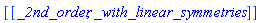 [[_2nd_order, _with_linear_symmetries]]