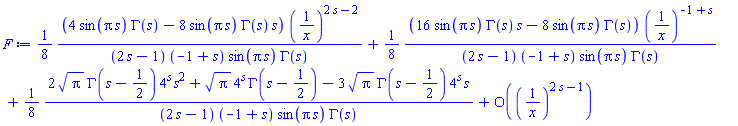 (1/8)*(4*sin(Pi*s)*GAMMA(s)-8*sin(Pi*s)*GAMMA(s)*s)*(1/x)^(2*s-2)/((2*s-1)*(-1+s)*sin(Pi*s)*GAMMA(s))+(1/8)*(16*sin(Pi*s)*GAMMA(s)*s-8*sin(Pi*s)*GAMMA(s))*(1/x)^(-1+s)/((2*s-1)*(-1+s)*sin(Pi*s)*GAMMA(s))+(1/8)*(2*Pi^(1/2)*GAMMA(s-1/2)*4^s*s^2+Pi^(1/2)*4^s*GAMMA(s-1/2)-3*Pi^(1/2)*GAMMA(s-1/2)*4^s*s)/((2*s-1)*(-1+s)*sin(Pi*s)*GAMMA(s))+O((1/x)^(2*s-1))