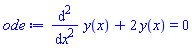 ode := diff(y(x), x, x)+2*y(x) = 0