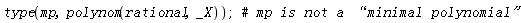 type(mp, polynom(rational, _X))