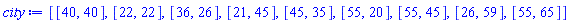 [[40, 40], [22, 22], [36, 26], [21, 45], [45, 35], [55, 20], [55, 45], [26, 59], [55, 65]]