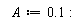 A := .1