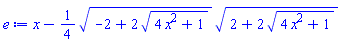 x-(1/4)*(-2+2*(4*x^2+1)^(1/2))^(1/2)*(2+2*(4*x^2+1)^(1/2))^(1/2)