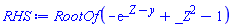 RootOf(-exp(_Z-y)+_Z^2-1)