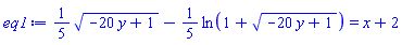 (1/5)*(-20*y+1)^(1/2)-(1/5)*ln(1+(-20*y+1)^(1/2)) = x+2