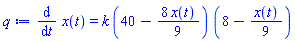 diff(x(t), t) = k*(40-(8/9)*x(t))*(8-(1/9)*x(t))