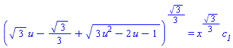 (3^(1/2)*u-(1/3)*3^(1/2)+(3*u^2-2*u-1)^(1/2))^((1/3)*3^(1/2)) = x^((1/3)*3^(1/2))*c__1