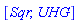 [Sqr, UHG]