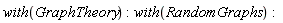 with(GraphTheory); with(RandomGraphs)