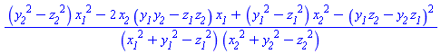 ((y__2^2-z__2^2)*x__1^2-2*x__2*(y__1*y__2-z__1*z__2)*x__1+(y__1^2-z__1^2)*x__2^2-(y__1*z__2-y__2*z__1)^2)/((x__1^2+y__1^2-z__1^2)*(x__2^2+y__2^2-z__2^2))