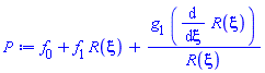 f[0]+f[1]*R(xi)+g[1]*(diff(R(xi), xi))/R(xi)