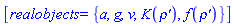 [realobjects = {a, g, v, K(`rho'`), f(`rho'`)}]