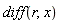 diff(r, x)