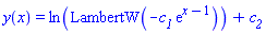 y(x) = ln(LambertW(-c__1*exp(x-1)))+c__2