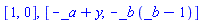 [1, 0], [-_a+y, -_b*(_b-1)]