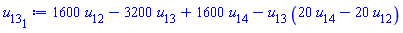 1600*u[12]-3200*u[13]+1600*u[14]-u[13]*(20*u[14]-20*u[12])