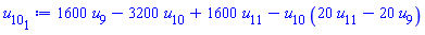 1600*u[9]-3200*u[10]+1600*u[11]-u[10]*(20*u[11]-20*u[9])