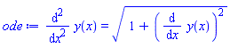 diff(diff(y(x), x), x) = (1+(diff(y(x), x))^2)^(1/2)