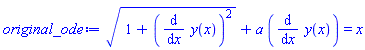 (1+(diff(y(x), x))^2)^(1/2)+a*(diff(y(x), x)) = x