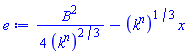 (1/4)*B^2/(k^n)^(2/3)-(k^n)^(1/3)*x