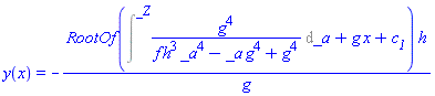 y(x) = -RootOf(Intat(g^4/(_a^4*f*h^3-_a*g^4+g^4), _a = _Z)+g*x+c__1)*h/g
