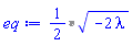 `%*`(1/2, (-2*lambda)^(1/2))
