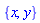 {x, y}
