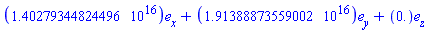 Vector[column]([[0.140279344824496e17], [0.191388873559002e17], [0.]], ["x", "y", "z"])