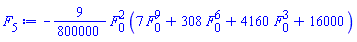 -(9/800000)*F[0]^2*(7*F[0]^9+308*F[0]^6+4160*F[0]^3+16000)