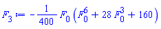 -(1/400)*F[0]*(F[0]^6+28*F[0]^3+160)