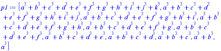 [a^3+b^3+c^3+d^3+e^3+f^3+g^3+h^3+i^3+j^3+k^3, a^3+b^3+c^3+d^3+e^3+f^3+g^3+h^3+i^3+j^3, a^3+b^3+c^3+d^3+e^3+f^3+g^3+h^3+i^3, a^3+b^3+c^3+d^3+e^3+f^3+g^3+h^3, a^3+b^3+c^3+d^3+e^3+f^3+g^3, a^3+b^3+c^3+d^3+e^3+f^3, a^3+b^3+c^3+d^3+e^3, a^3+b^3+c^3+d^3, a^3+b^3+c^3, a^3+b^3, a^3]
