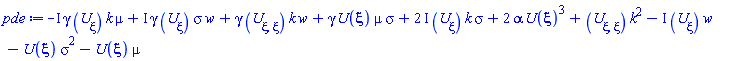 -I*gamma*(diff(U(xi), xi))*k*mu+I*gamma*(diff(U(xi), xi))*sigma*w+gamma*(diff(diff(U(xi), xi), xi))*k*w+gamma*U(xi)*mu*sigma+(2*I)*(diff(U(xi), xi))*k*sigma+2*alpha*U(xi)^3+(diff(diff(U(xi), xi), xi))*k^2-I*(diff(U(xi), xi))*w-U(xi)*sigma^2-U(xi)*mu