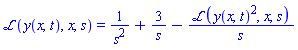 laplace(y(x, t), x, s) = 1/s^2+3/s-laplace(y(x, t)^2, x, s)/s