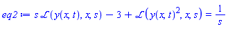 s*laplace(y(x, t), x, s)-3+laplace(y(x, t)^2, x, s) = 1/s