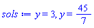 y = 3, y = 45/7